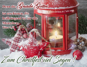 Titus 2,11 - Denn die Gnade Gottes ist erschienen, die heilbringend ist f&uuml;r alle Menschen;
