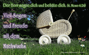 4. Mose 6,24 - Der Herr segne dich und beh&uuml;te dich.