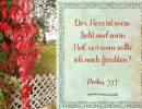 Psalm 27,1 - Der Herr ist mein Licht und mein Heil, vor wem sollte ich mich f&uuml;rchten?